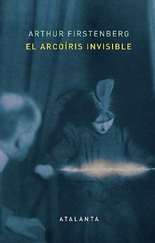 El arcoíris invisible