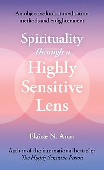 Spirituality Through a Highly Sensitive Lens