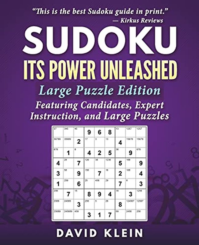Sudoku: Its Power Unleashed: Large Puzzle Edition