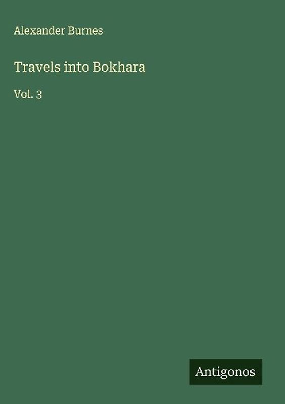 Travels into Bokhara