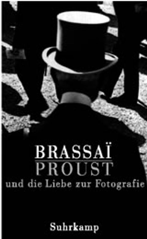 Proust und die Liebe zur Photographie