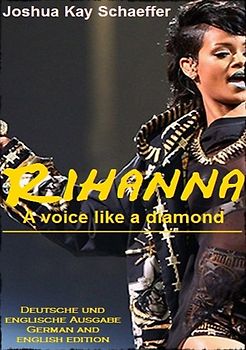 Rihanna - A voice like a diamond