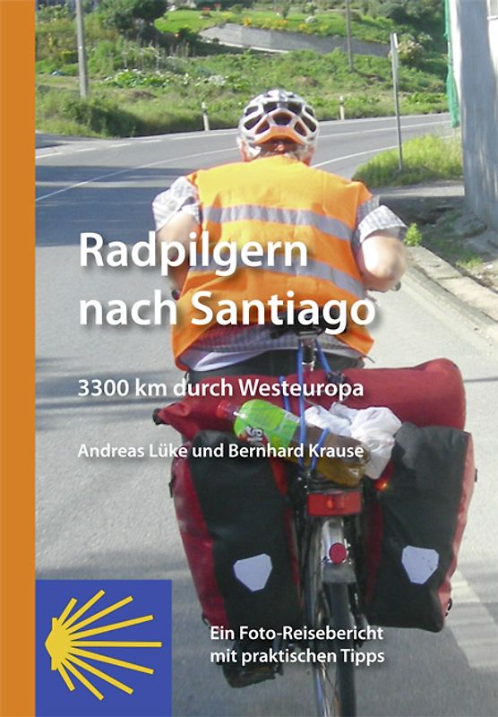 Radpilgern nach Santiago
