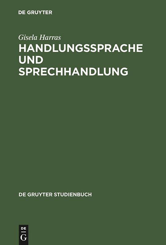 Handlungssprache und Sprechhandlung