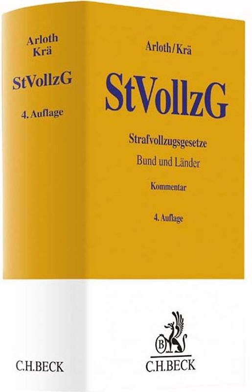 Strafvollzugsgesetze Bund und Länder