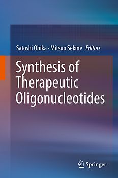 Synthesis of Therapeutic Oligonucleotides