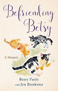 Befriending Betsy