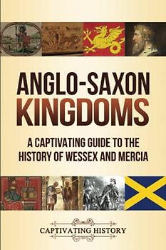 Anglo-Saxon Kingdoms