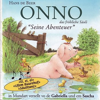Onno das fröhliche Säuli - Seine Abenteuer