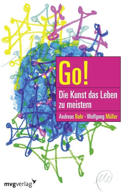 Go! Die Kunst, das Leben zu meistern