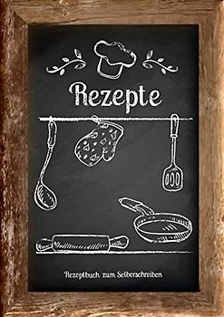 Rezepte - Rezeptbuch zum Selberschreiben: Mit Register (Inhaltsverzeichnis), DIN A4, Platz für 80 Rezepte