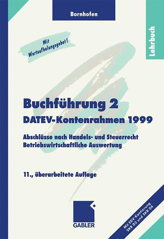 Buchführung 2 DATEV-Kontenrahmen 1999