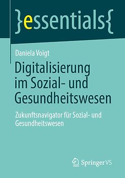 Digitalisierung im Sozial- und Gesundheitswesen