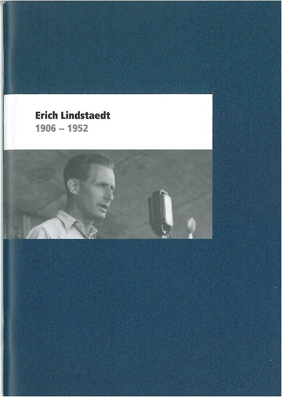 Erich Lindstaedt 1906-1952