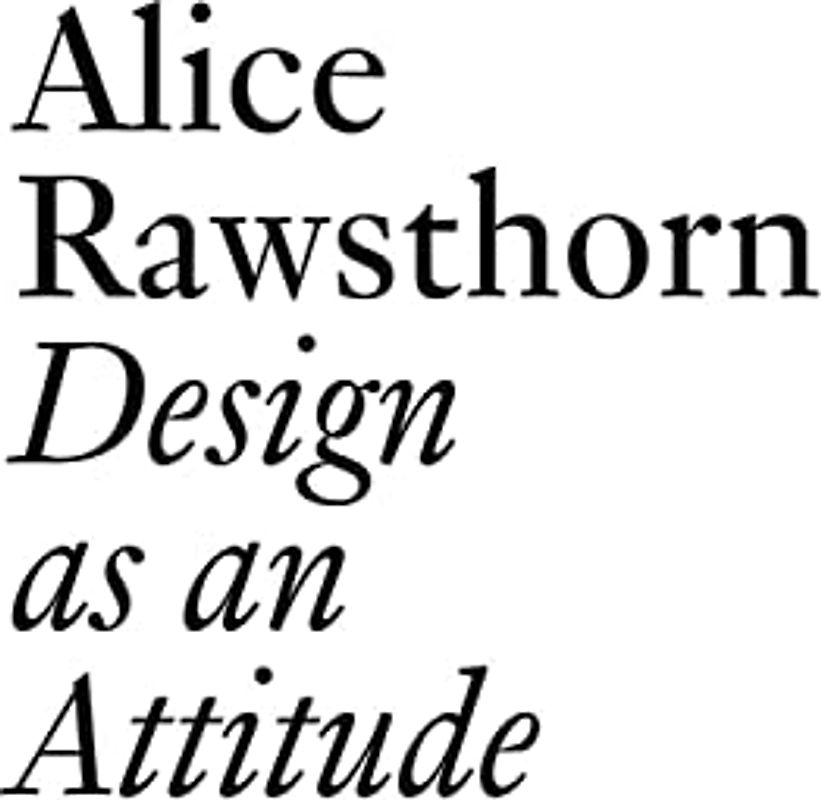 Design As an Attitude: Design as an Attitude: New Edition (Documents, 28)
