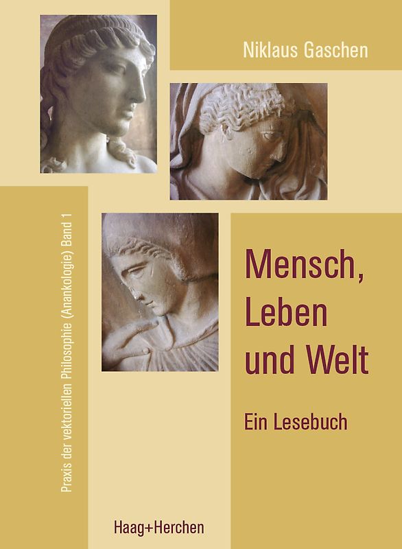 Mensch, Leben und Welt