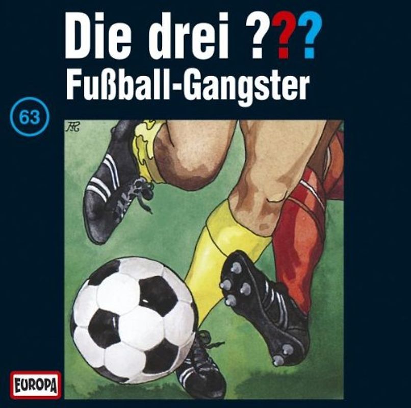 Die drei ???: Folge 63 - Fußball-Gangster