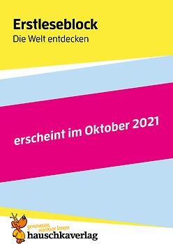 Lesen lernen 1. Klasse für Jungen und Mädchen - Die Welt entdecken