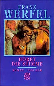 Franz Werfel. Gesammelte Werke in Einzelbänden - Taschenbuch-Ausgabe / Höret die Stimme
