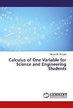 Calculus of One Variable for Science and Engineering Students