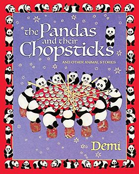 The Pandas and Their Chopsticks: and Other Animal Stories