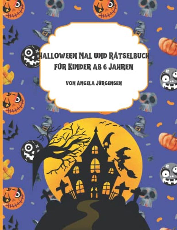 Halloween Mal- und Rätselbuch buch für Kinder