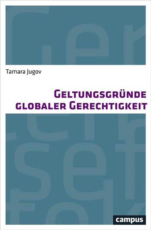 Geltungsgründe globaler Gerechtigkeit