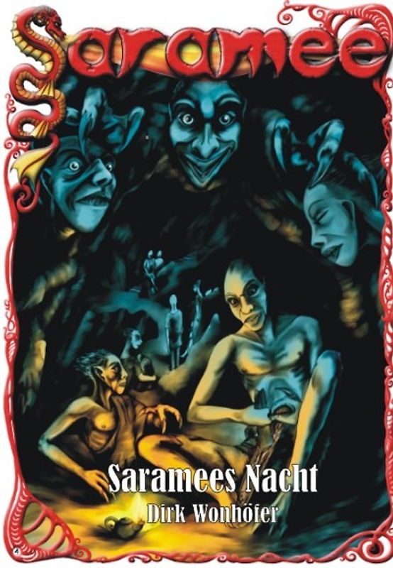 Saramee 4: Saramees Nacht