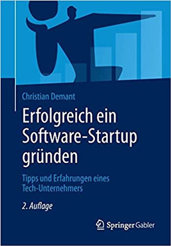 Erfolgreich ein Software-Startup gründen