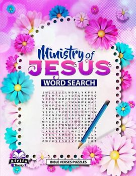 Ministry of Jesus Word Search: Bible Verses Puzzles: Christian Word Find Large Print Puzzles (New Testament)