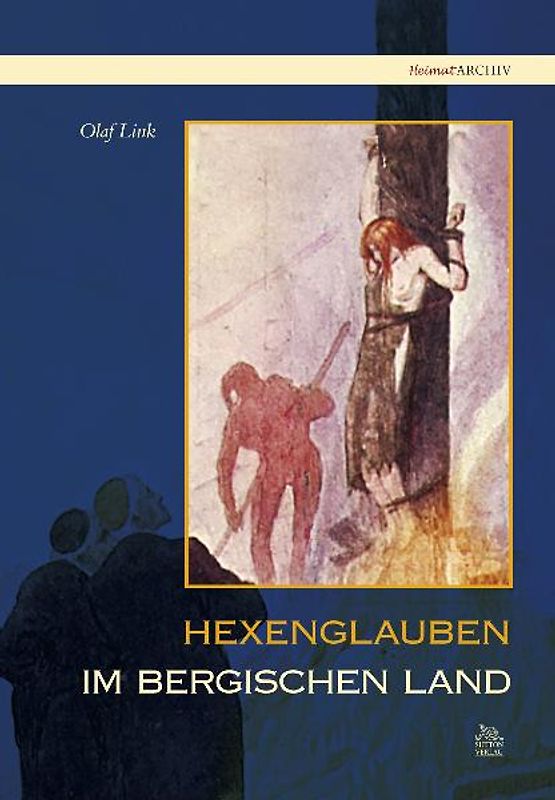 Hexenglauben im Bergischen Land