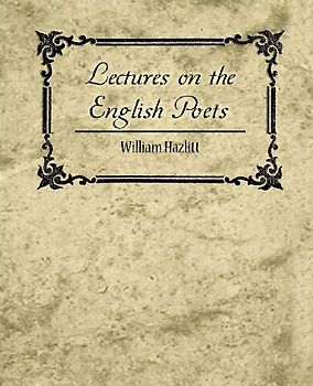 Lectures on the English Poets