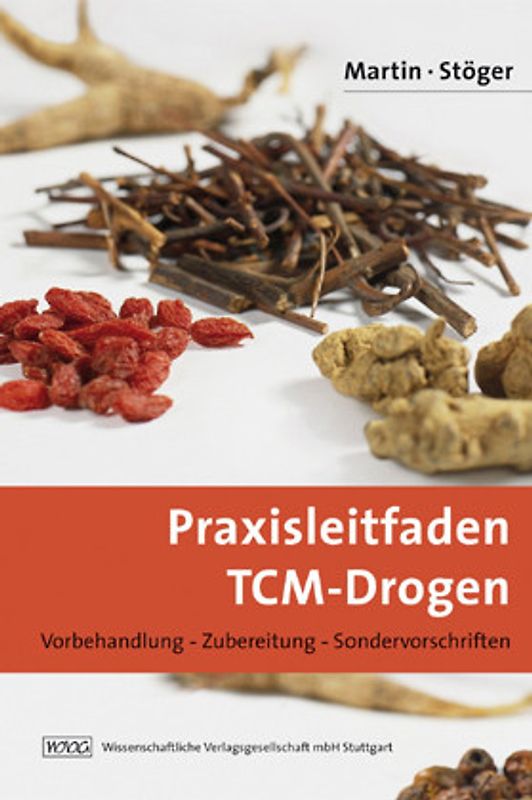Praxisleitfaden TCM-Drogen