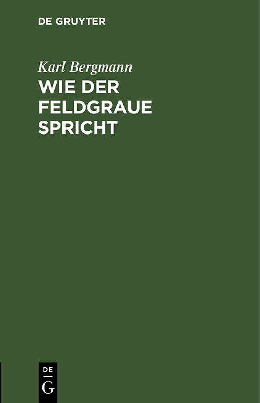 Wie der Feldgraue spricht