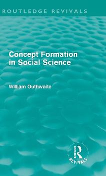 Concept Formation in Social Science (Routledge Revivals)