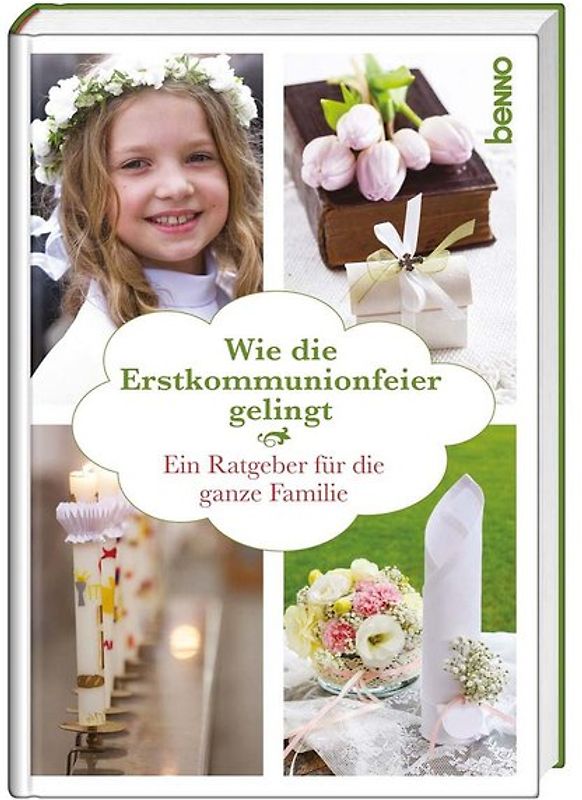Wie die Erstkommunionfeier gelingt