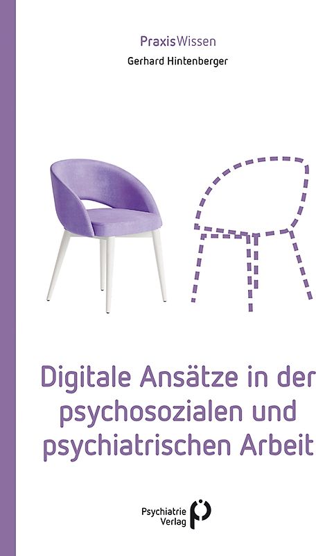 Digitale Ansätze in der psychosozialen und psychiatrischen Arbeit