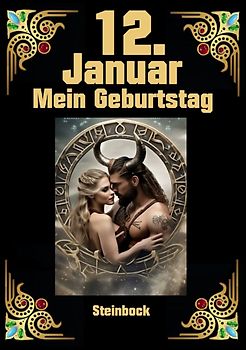 12. Januar, mein Geburtstag