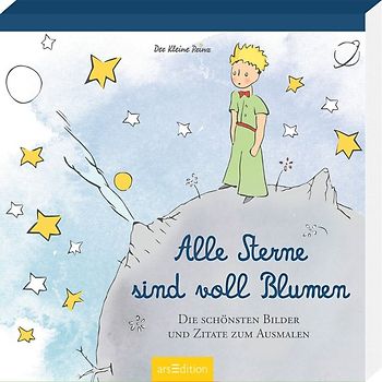 Der Kleine Prinz - Alle Sterne sind voll Blumen