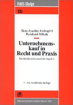Unternehmenskauf in Recht und Praxis