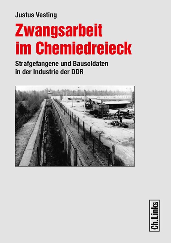 Zwangsarbeit im Chemiedreieck