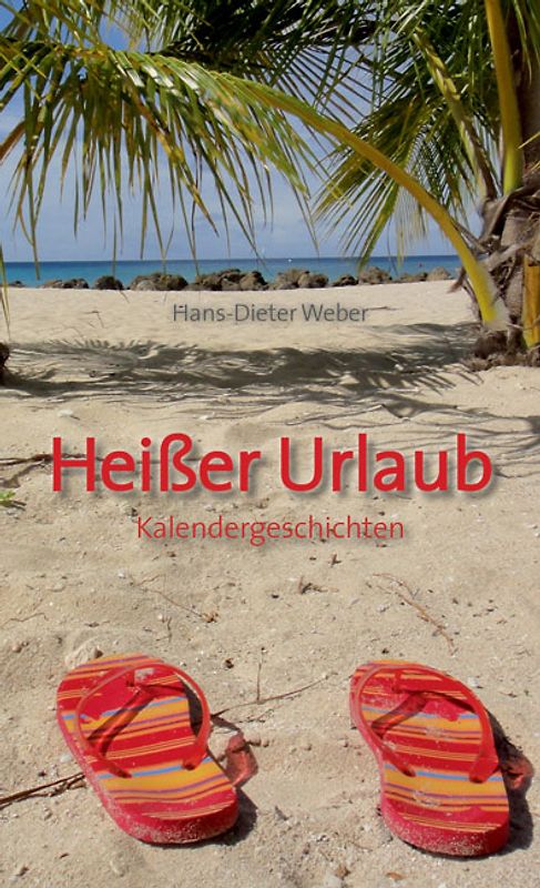 Heißer Urlaub