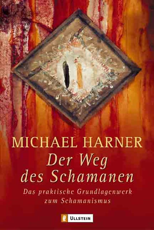 Der Weg des Schamanen