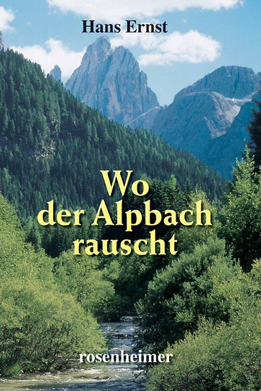 Wo der Alpbach rauscht