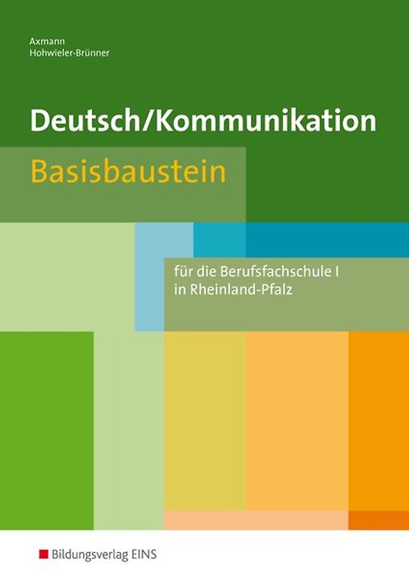 Deutsch / Kommunikation für die Berufsfachschule I in Rheinland-Pfalz