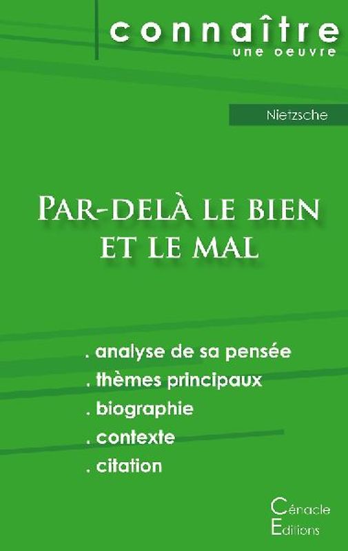 Fiche de lecture Par-delà le bien et le mal de Nietzsche (Analyse philosophique de référence et résumé complet)