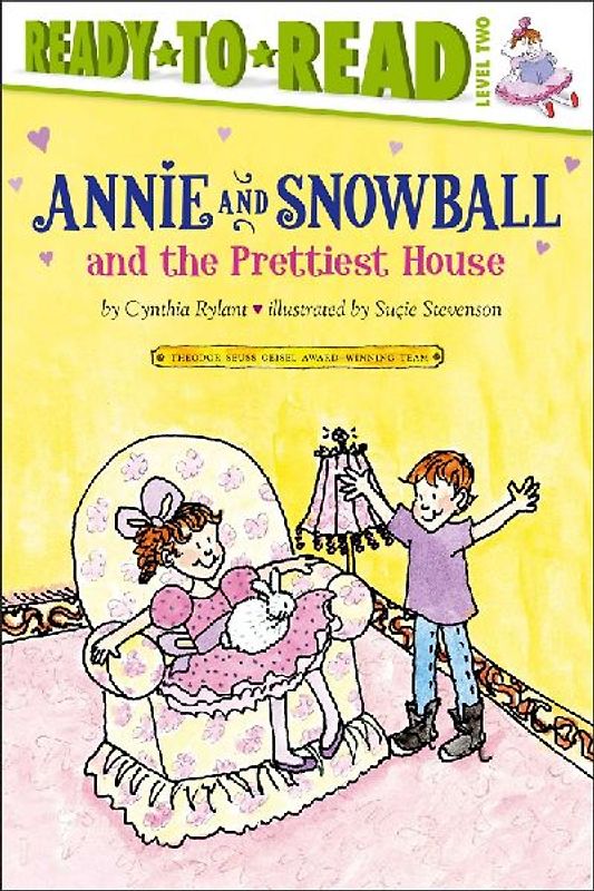 Annie and Snowball and the Prettiest House