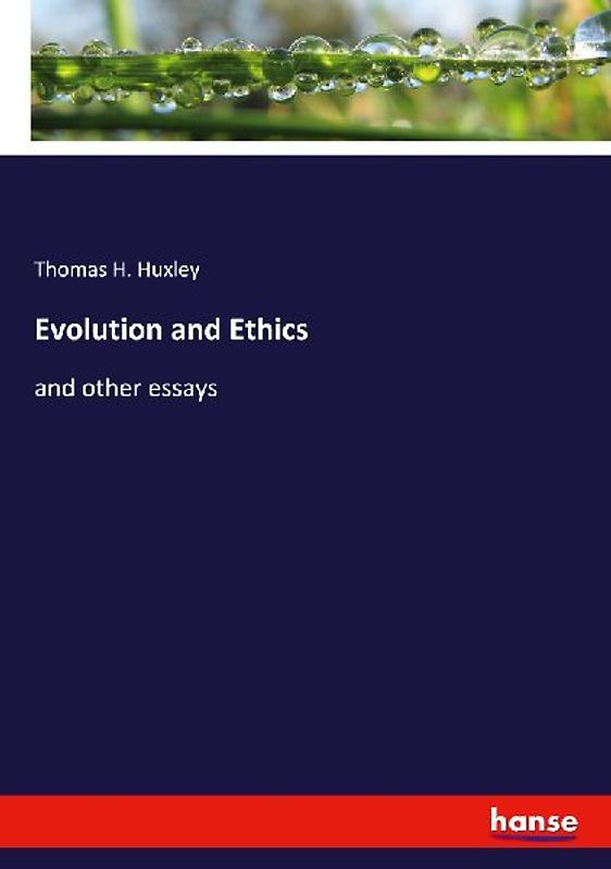 Evolution and Ethics