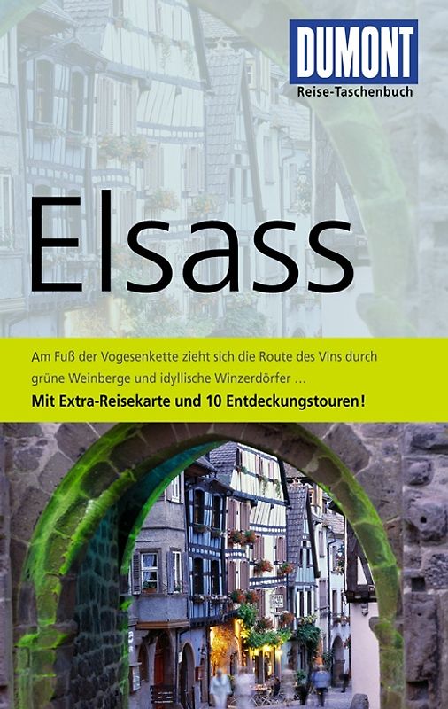 DuMont Reise-Taschenbuch Reiseführer Elsass