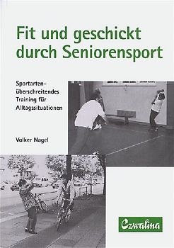 Fit und geschickt durch Seniorensport